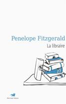 Couverture du livre « La libraire » de Penelope Fitzgerald aux éditions Table Ronde