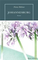 Couverture du livre « Johannesburg » de Fiona Melrose aux éditions Table Ronde