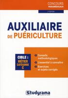 Couverture du livre « Auxiliaire de puériculture (2 édition) » de Philippe Dominges aux éditions Studyrama