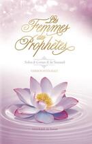 Couverture du livre « Les femmes des prophètes » de Ahmed Khalil Juma aux éditions Al Imam