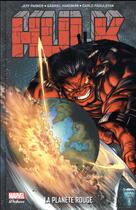 Couverture du livre « Hulk t.3 : la planète rouge » de Jeff Parker et Gabriel Hardman et Carlos Pagulayan aux éditions Panini