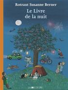 Couverture du livre « Le livre de la nuit » de Rotraut Susanne Berner aux éditions La Joie De Lire