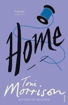 Couverture du livre « Home » de Toni Morrison aux éditions Random House Uk