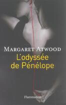 Couverture du livre « L'odyssee de penelope » de Margaret Atwood aux éditions Flammarion