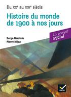 Couverture du livre « Histoire du XXe siècle ; compil prépa concours » de Serge Berstein aux éditions Hatier