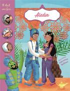 Couverture du livre « Il était une fois ; Aladin » de Collectif et Valentina Belloni aux éditions Piccolia
