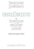 Couverture du livre « Couleurs » de Jacques Prevert aux éditions Maeght