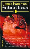 Couverture du livre « Le chat et la souris » de James Patterson aux éditions Pocket