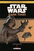 Couverture du livre « Star Wars - dark times ; Intégrale vol.1 » de Randy Stradley et Douglas Wheatley aux éditions Delcourt