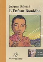 Couverture du livre « L'enfant Bouddha » de Jacques Salome aux éditions Stanke Alexandre