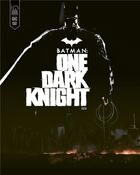 Couverture du livre « Batman : one dark knight » de Jock aux éditions Urban Comics