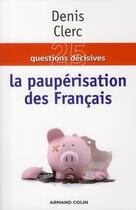 Couverture du livre « La paupérisation des Francais » de Denis Clerc aux éditions Armand Colin