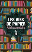 Couverture du livre « Les vies de papier » de Rabih Alameddine aux éditions 10/18