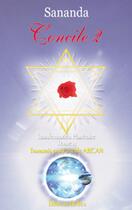 Couverture du livre « Concile 2 - transformation planetaire t.4 » de Arcan/Sananda aux éditions Helios