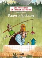 Couverture du livre « Les aventures de Pettson et Picpus ; pauvre Pettson » de Sven Nordqvist aux éditions Plume De Carotte