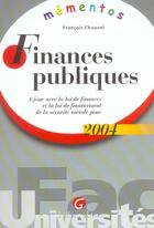 Couverture du livre « Finances publiques 2004-7eme (7e édition) » de Francois Chouvel aux éditions Gualino