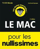 Couverture du livre « Le mac nullissimes (2e édition) » de Paul Durand Degranges aux éditions First Interactive