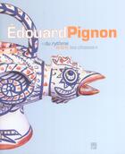 Couverture du livre « Edouard pignon. du rytme entre les choses » de  aux éditions Somogy
