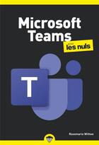 Couverture du livre « Microsoft Teams poche pour les nuls » de Rosemarie Whitee aux éditions First Interactive