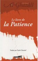 Couverture du livre « Le livre de la patience » de Al-Ghazali aux éditions Iqra