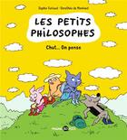Couverture du livre « Les petits philosophes t.2 ; chut... on pense » de Dorothee De Monfreid et Sophie Furlaud aux éditions Bd Kids