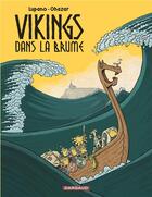 Couverture du livre « Vikings dans la brume t.1 » de Wilfrid Lupano et Ohazar aux éditions Dargaud
