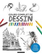 Couverture du livre « Cours complets de dessin » de  aux éditions Dessain Et Tolra