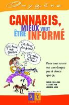 Couverture du livre « Cannabis, mieux vaut etre informe » de Pouilloux/Azam aux éditions La Martiniere Jeunesse