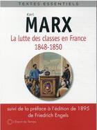 Couverture du livre « Les luttes des classes en France » de Karl Marx et Friedrich Engels aux éditions L'esprit Du Temps
