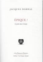 Couverture du livre « Épique » de Jacques Darras aux éditions Castor Astral