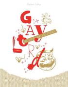 Couverture du livre « Gaylord - Une Frite Dans Les Fesses » de Puyo aux éditions Lapin