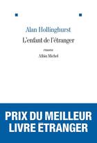Couverture du livre « L'enfant de l'étranger » de Alan Hollinghurst aux éditions Albin Michel