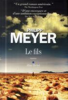 Couverture du livre « Le fils » de Philipp Meyer aux éditions Albin Michel