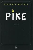 Couverture du livre « Pike » de Benjamin Whitmer aux éditions Gallmeister